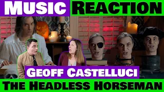 The Headless Horseman - Geoff Castellucci - He Left Us Headless  😆(Reaction)