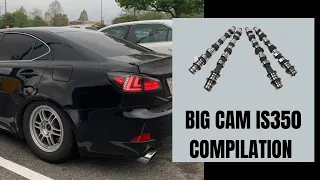 Big Cam Lexus IS350 Compilation! AMAZING SOUNDS