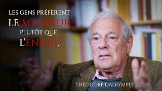 Theodore Dalrymple : dégradation de la structure familiale et paupérisation de l'Occident.