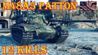 M48A5 Patton ☆ 12 Kills ☆ World of Tanks Gameplay