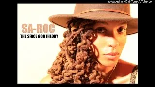 SA-ROC: THE SPACE GOD THEORY Produced by: Sol Messiah
