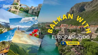 Balkan with Europamundo!