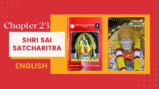 Sai Sat Charitra in English - Chapter 23- Yoga and Onion – Shama Cured of Snake Bite........