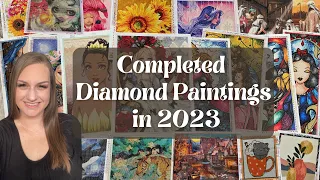Completed Diamond Painting kits in 2023! 🎉