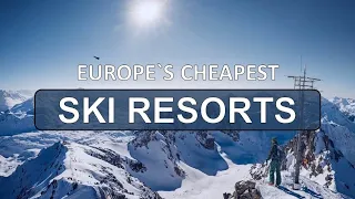 Top 10 Affordable Ski Resorts in Europe 2023/24