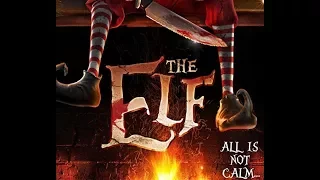 THE ELF (2017) Trailer - Horror Christmas Movie