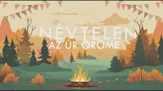 Az Úr öröme - Névtelen Band