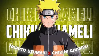 Chikini Chameli Edit 🥵 | Naruto Uzumaki Edit 🥶 | Chikini Chameli X Naruto Uzumaki Edit ✨