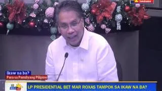 Ikaw Na Ba: Mar Roxas (Part 1)