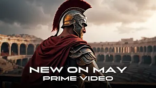 May Madness on Prime Video! | New to Prime Video May 2024! Best Hollywood Movies on Prime Video!