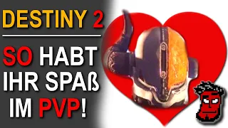 Destiny 2: Ein HERZ für SHAXX! Mehr Spaß im PvP | Season 11 Multiplayer Gameplay Tipps Deutsch