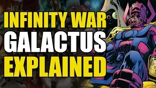 Infinity War: Galactus Explained
