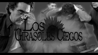 Los Girasoles Ciegos pelicula completa (final inesperado no clickbait)