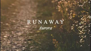 Runaway-Aurora Sky children of the light