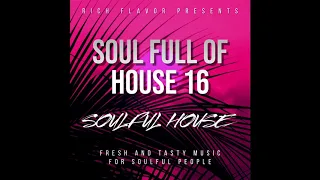 Soulful House mix October 2020 "Soul Full of House 16"