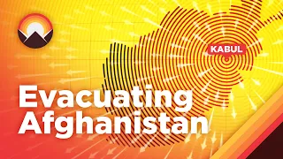 The Logistics of Evacuating Afghanistan