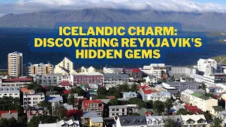 Icelandic Charm: Discovering Reykjavik's Hidden Gems
