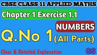 Chapter 1 - Numbers  - Exercise 1 (Q.No 1) || CBSE Class 11th Applied Maths in Tamil || NCERT #gsfam