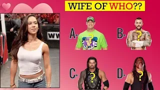 WWE Quiz  - Only True Fans Can Guess All WWE Superstars by their WIFE 2020