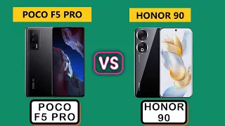 POCO F5 PRO VS HONOR 90 - Features - Comparison - Differences