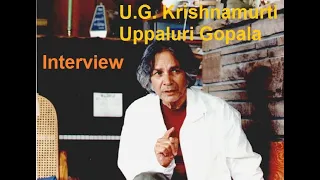 Uppaluri Gopala Krishnamurti - ug e lo stato naturale - Intervista a Roma 1995 doppiata in italiano