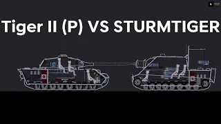 TIGER II(P) VS STURMTIGER | People Playground Tank Battles