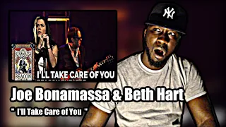 WHOA!.. FIRST TIME HEARING! Joe Bonamassa & Beth Hart Official - "I'll Take Care of You" | REACTION