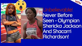 Olympian Shericka Jackson and Shacarri Richardson Had A Never Before Seen Moment - A Must See