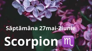 Scorpion ♏️-Săptămâna 27mai-2iunie!!