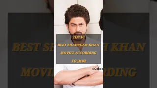 Top 10 Best Shahrukh Khan Movies According To IMDb || #bollywood #shorts