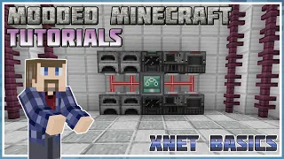 XNet Basics - Minecraft 1.12 - 1.19 - Modded Minecraft Tutorial