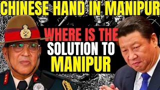 Where is the Solution to Manipur I Chinese Hand in Manipur I Myanmar I  Lt Gen Shokin Chauhan I Aadi