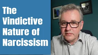 The Vindictive Nature of Narcissism