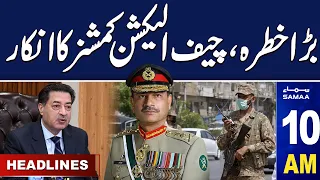 Samaa News Headlines 10AM | Chief ECP Announcement | 08 Feb 2024 | SAMAA TV