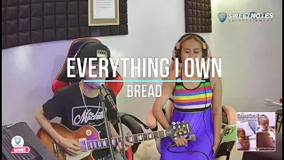 Everything i own | Bread - Sweetnotes Cover