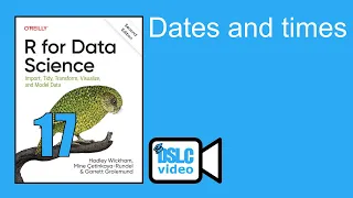 R for Data Science: Dates and times (r4ds10 17)