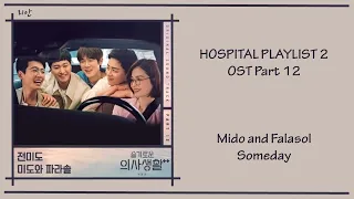 Hospital Playlist 2 Ost Part 12 - Mido and Falasol (Someday) [Han|Rom|Eng] Lyrics