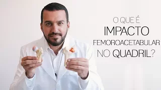 Impacto femoroacetabular, uma das principais causas da artrose de quadril - Dr. David Gusmão explica