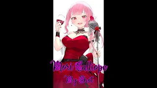 My Shot (Calliope Mori Karaoke Cover) [Clean Audio Edit]