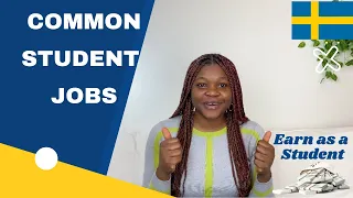 Common Student jobs in Sweden
