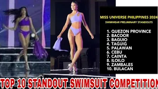 TOP 10 STANDOUT MISS UNIVERSE PHILIPPINES 2024 PRELIMINARY SWIMSUIT COMPETITION