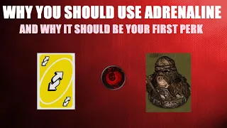 Why You Should Use Adrenaline: My Analysis of the Best First Perk Choice