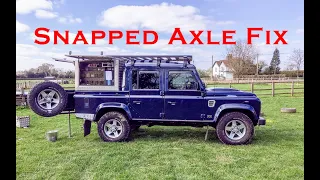 Defender Snapped Axle Fix