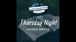 Thursday Night Service - 3/2/2023 - Pastor David Miller