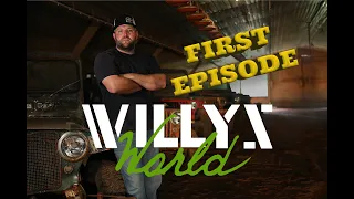 Willys World First Episode.  Jeep lovers Unite.