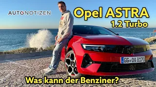 Opel Astra GS Line 1.2 Turbo (130 PS): Was kann der Benziner? Test | Review  2022