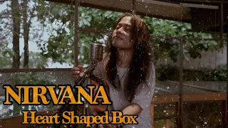 NIRVANA - Heart Shaped Box (Acoustic Cover)