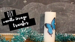 DIY Gift | Easy Custom Candle Art (Image Transfer)