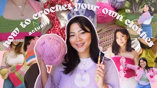 How to *actually* crochet your own clothes in 2023 // beginners guide to crochet 🧶💓