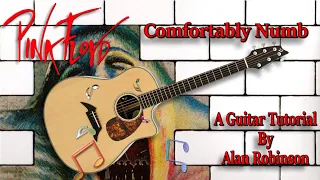 Comfortably Numb - Pink Floyd - Acoustic Guitar Lesson (2022 version ft. my son Jason on lead etc.)